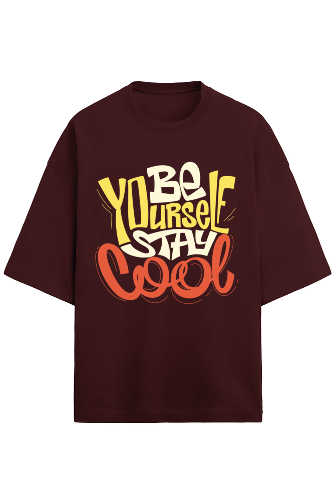 "Be Yourself, Be Cool Terry Oversized T-Shirt"