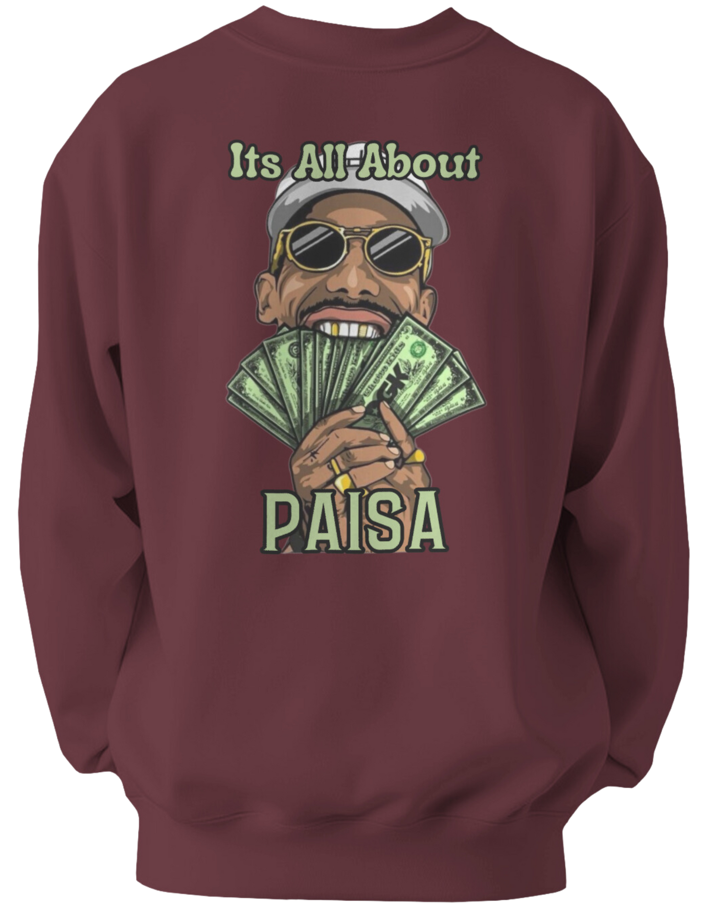 "It's All About Paisa" Oversized Sweatshirt