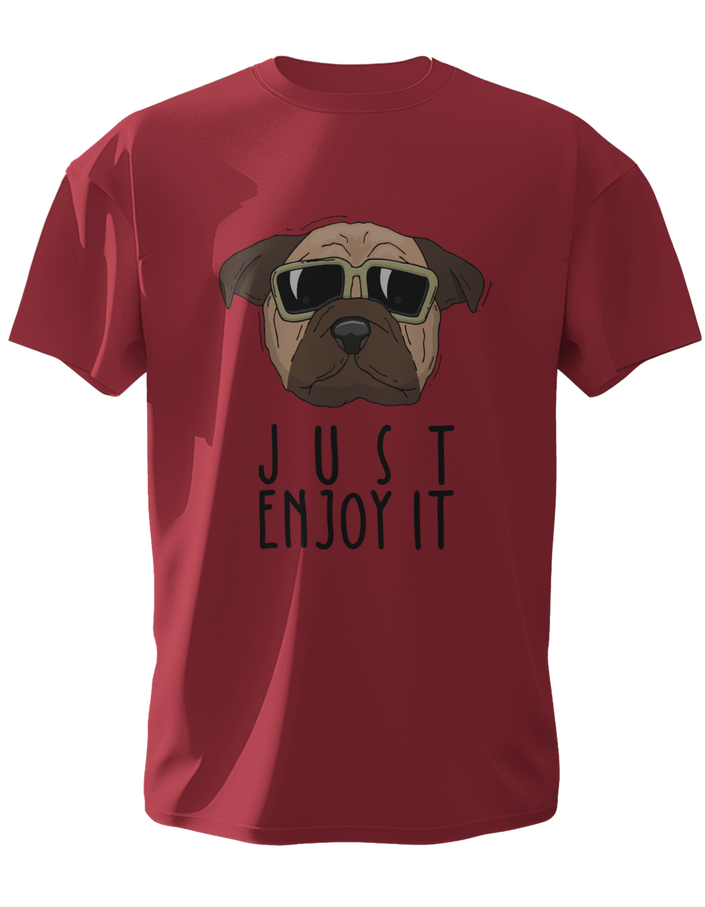 Just Enjoy It Round Neck Half Sleeve T-Shirt