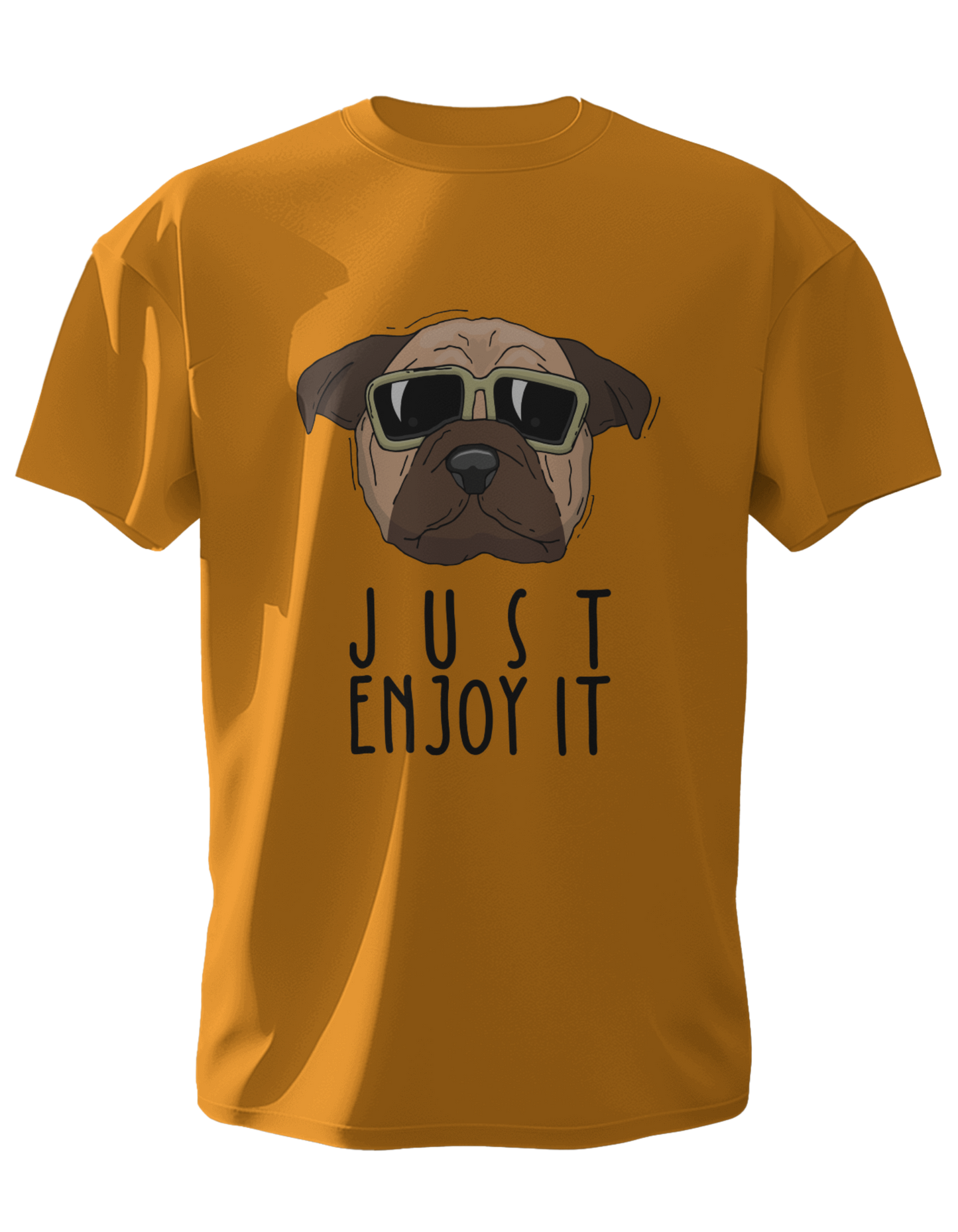 Just Enjoy It Round Neck Half Sleeve T-Shirt