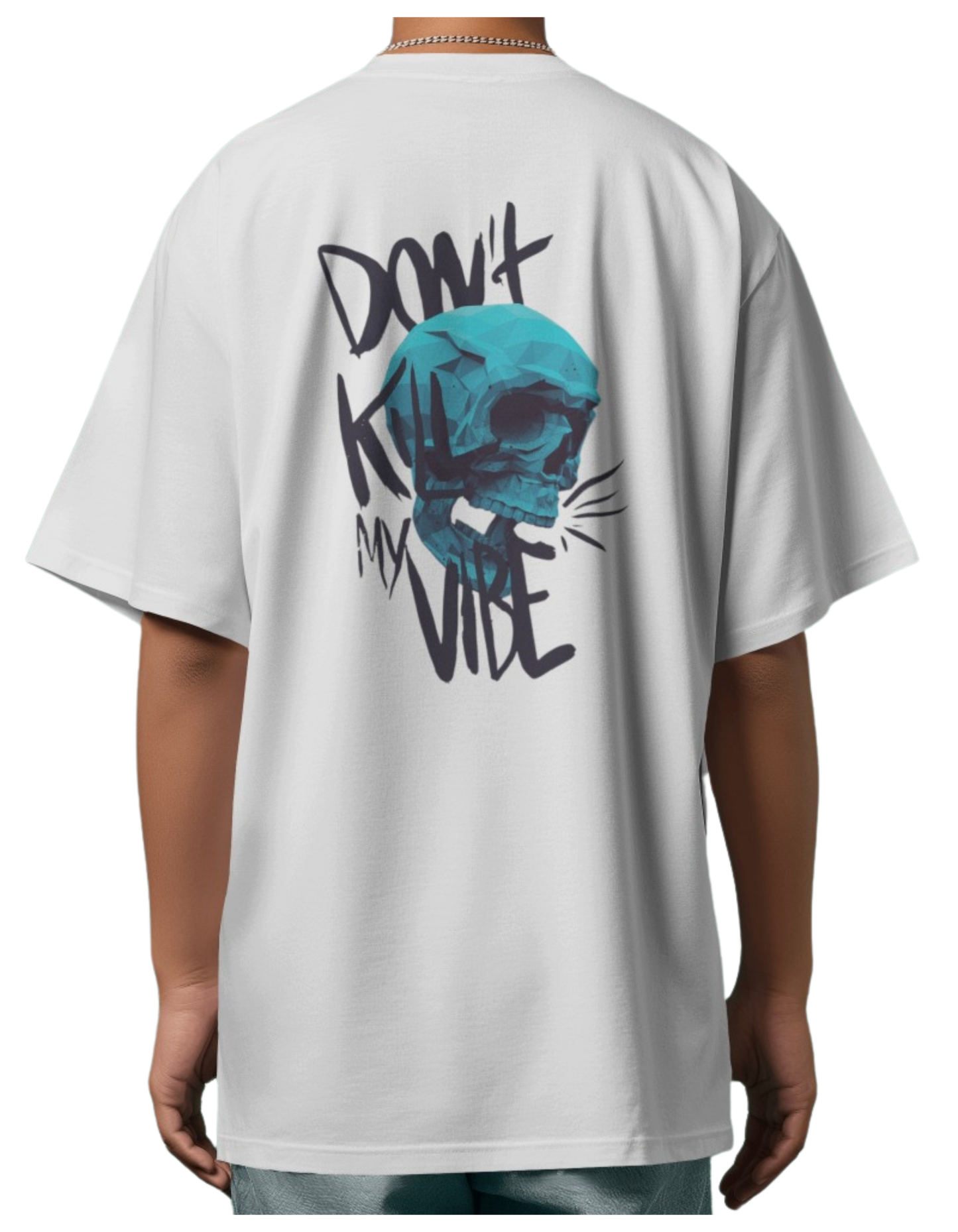 "Don't Kill My Vibe" Oversized Printed Cotton T-Shirt