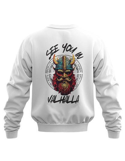 See You At Valhalla Casual Comfort: Must-Have Sweatshirt