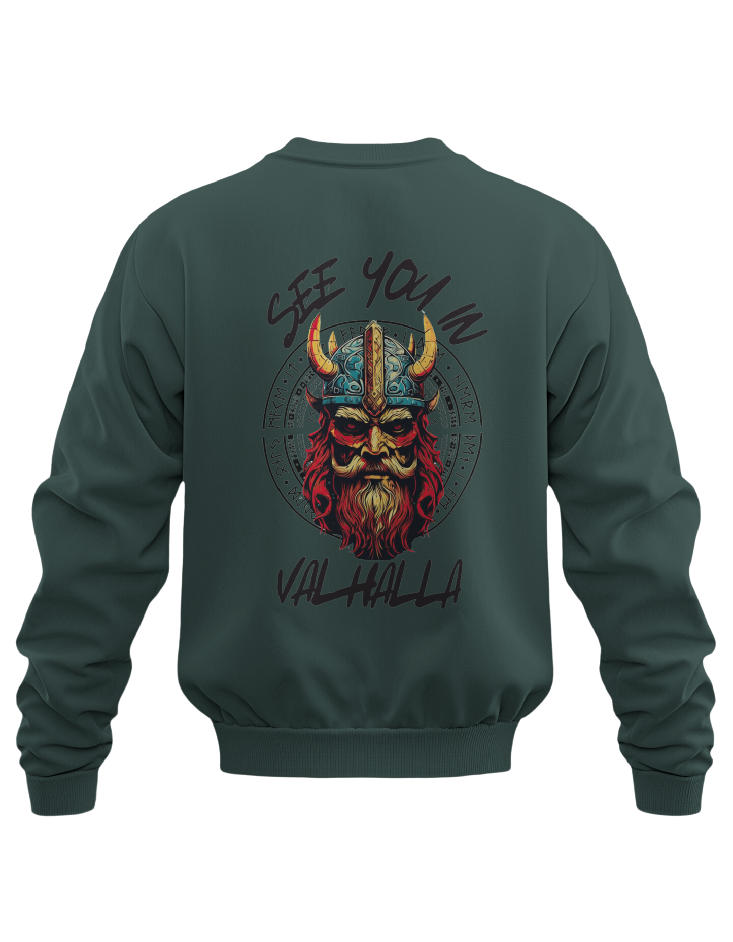 See You At Valhalla Casual Comfort: Must-Have Sweatshirt