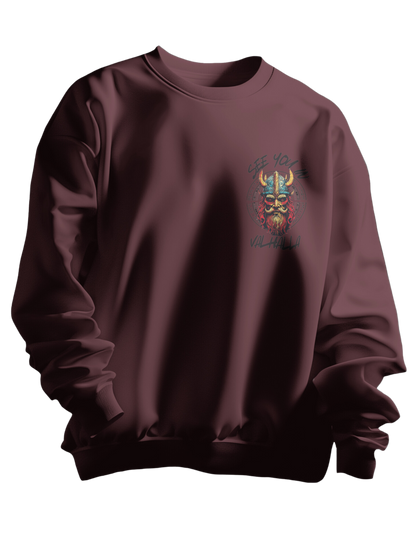 See You At Valhalla Casual Comfort: Must-Have Sweatshirt