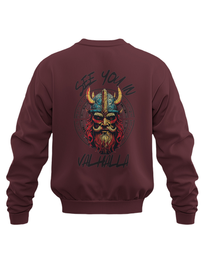 See You At Valhalla Casual Comfort: Must-Have Sweatshirt