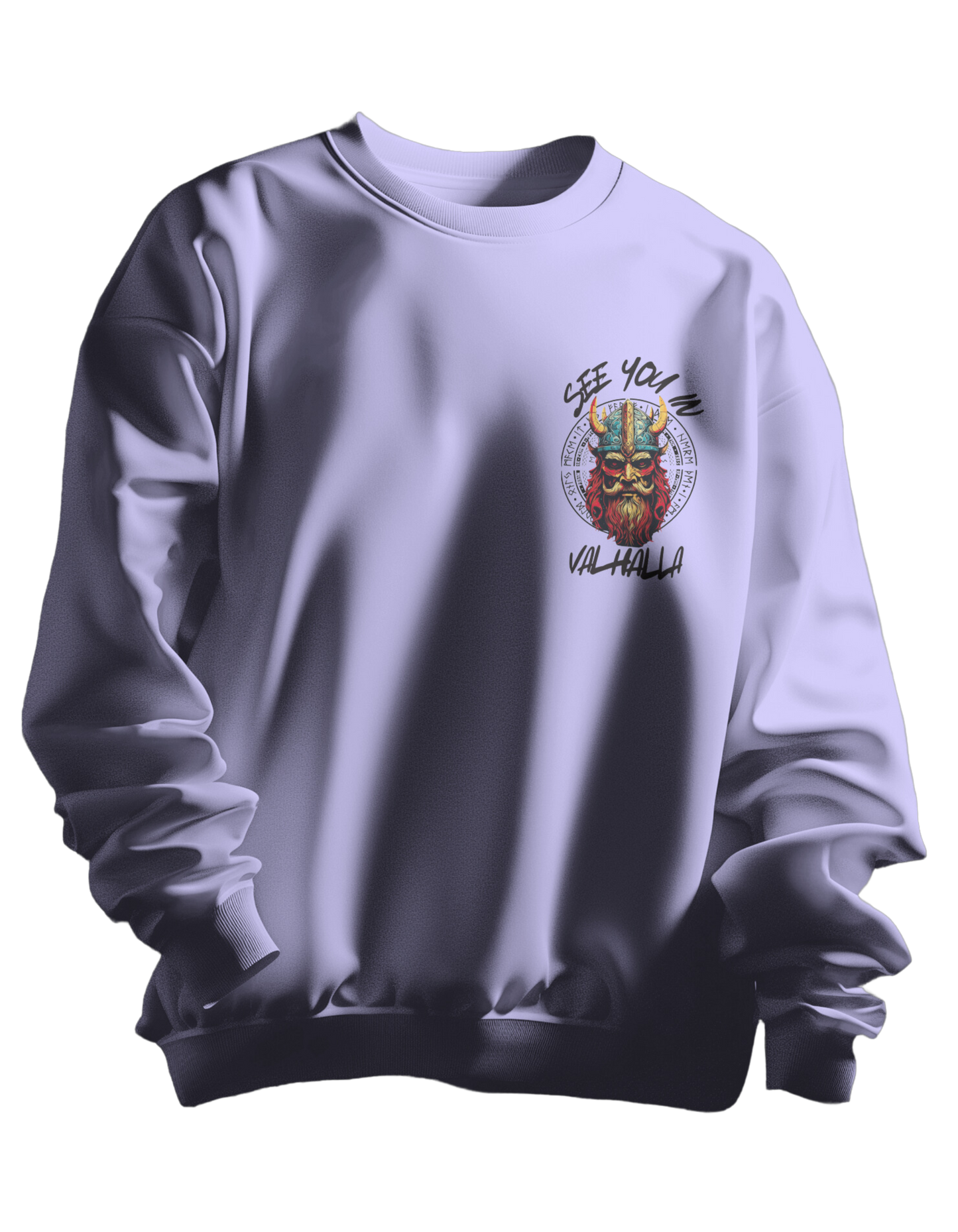 See You At Valhalla Casual Comfort: Must-Have Sweatshirt