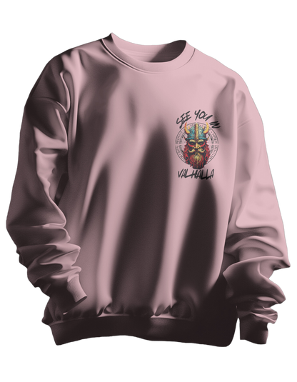 See You At Valhalla Casual Comfort: Must-Have Sweatshirt