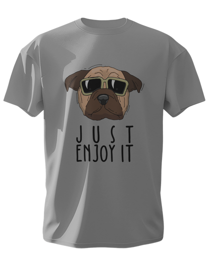 Just Enjoy It Round Neck Half Sleeve T-Shirt