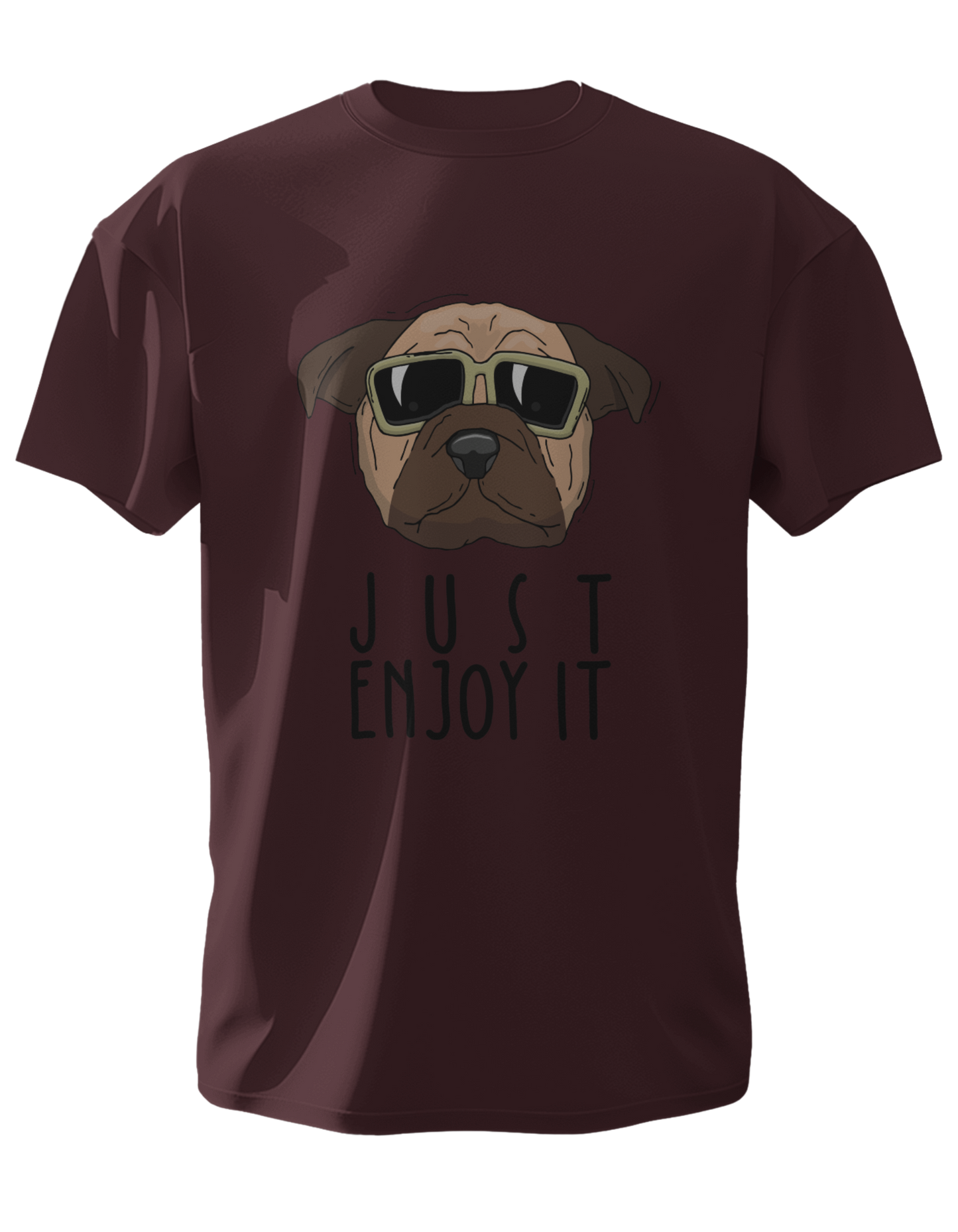 Just Enjoy It Round Neck Half Sleeve T-Shirt