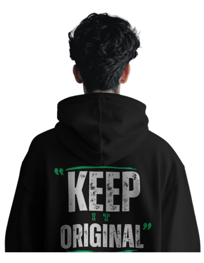 "Keep It Original" Oversized Hoodie - Ultimate Comfort and Bold Style