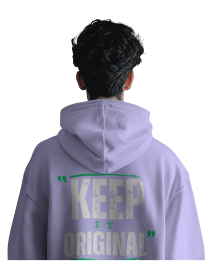 "Keep It Original" Oversized Hoodie - Ultimate Comfort and Bold Style